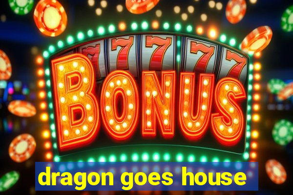 dragon goes house-hunting dublado